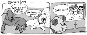 This cartoon was drawn and contributed by Cary Cochrane of La Valle. It was inspired by Cochrane’s dogs: Lady, a blue tick coonhound, and Gridley, an English bulldog. 